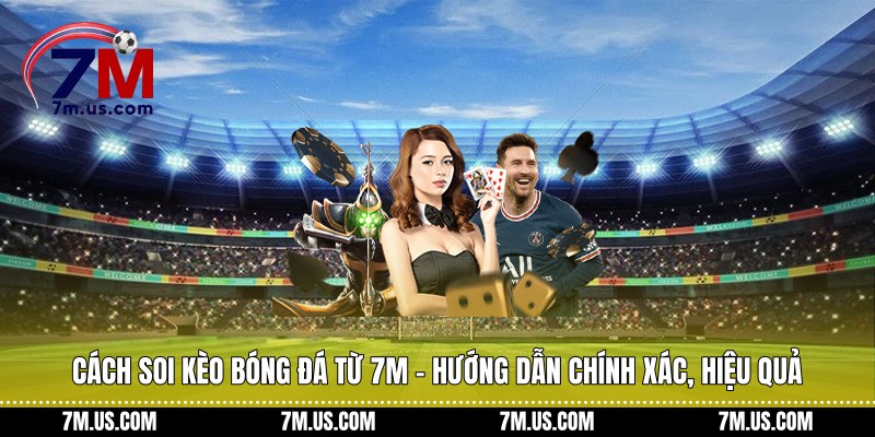 Cách Soi Kèo Bóng Đá