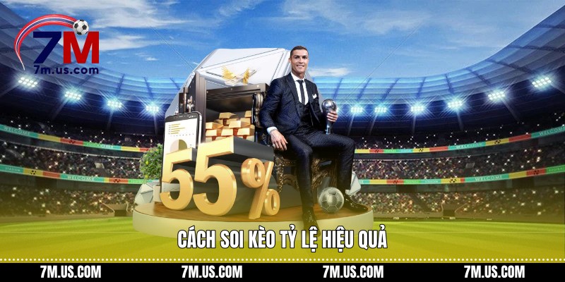 Cách soi kèo tỷ lệ hiệu quả