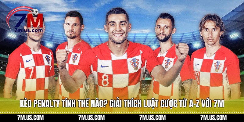 kèo penalty tính thế nào