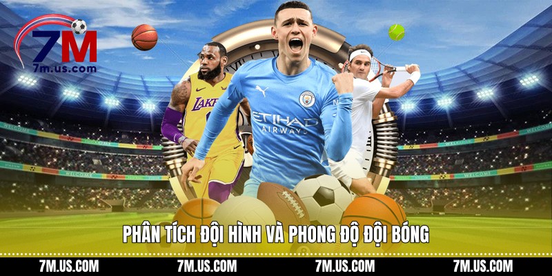 Phân tích đội hình và phong độ đội bóng theo kèo chấp bóng đá là gì