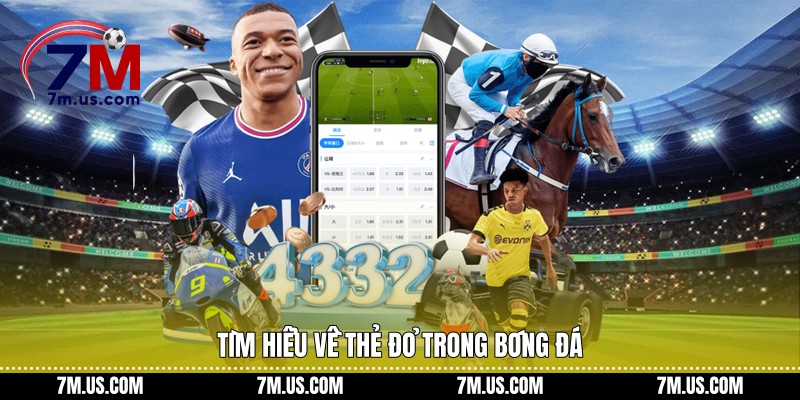 Tìm hiểu về thẻ đỏ trong bóng đá